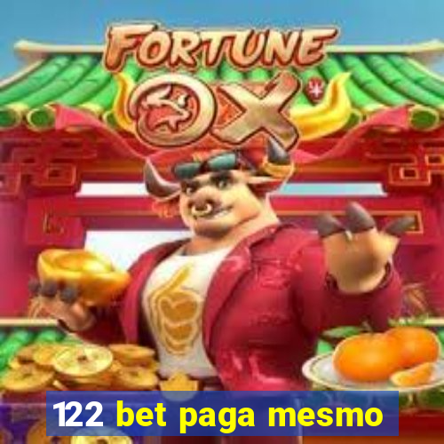 122 bet paga mesmo